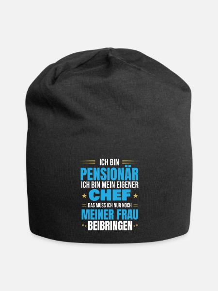 Pensionär eigener Chef Spruch zur Pensionierung - Jersey-Beanie - Schwarz
