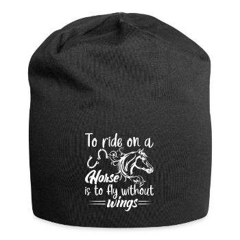 Riding a horse is like riding without wings. - Jersey Beanie - black - Front