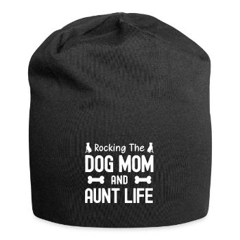 Rocking The Dog Mom and Aunt Life - Jersey Beanie - black - Front