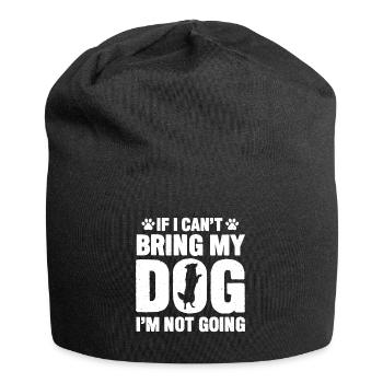 Wenn ich meinen Hund nicht mitbringen kann, gehe i - Jersey-Beanie - Schwarz - Vorne