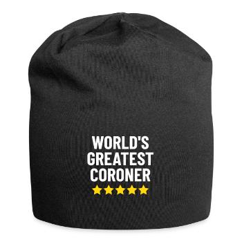 World's Greatest Coroner Funny Deputy Coroner - Jersey Beanie - black - Front