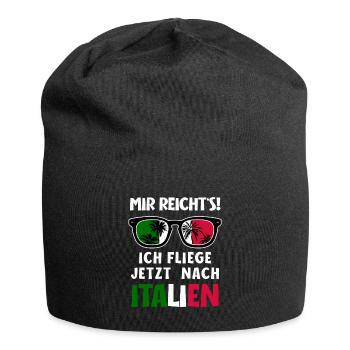 Italien Urlaub - Mir reichts ich flieg nach Italia - Jersey-Beanie - Schwarz - Vorne