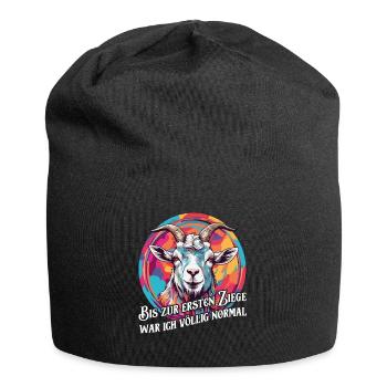 Bis zur ersten Ziege war ich völlig normal - Jersey-Beanie - Schwarz - Vorne