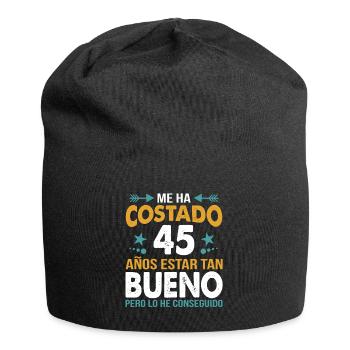 ME HA COSTADO 45 ANOS ESTAR TAN BUENO - Jersey Beanie - black - Front