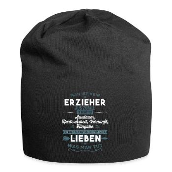 Lieben was man tut - Erzieher - Jersey-Beanie - Schwarz - Vorne
