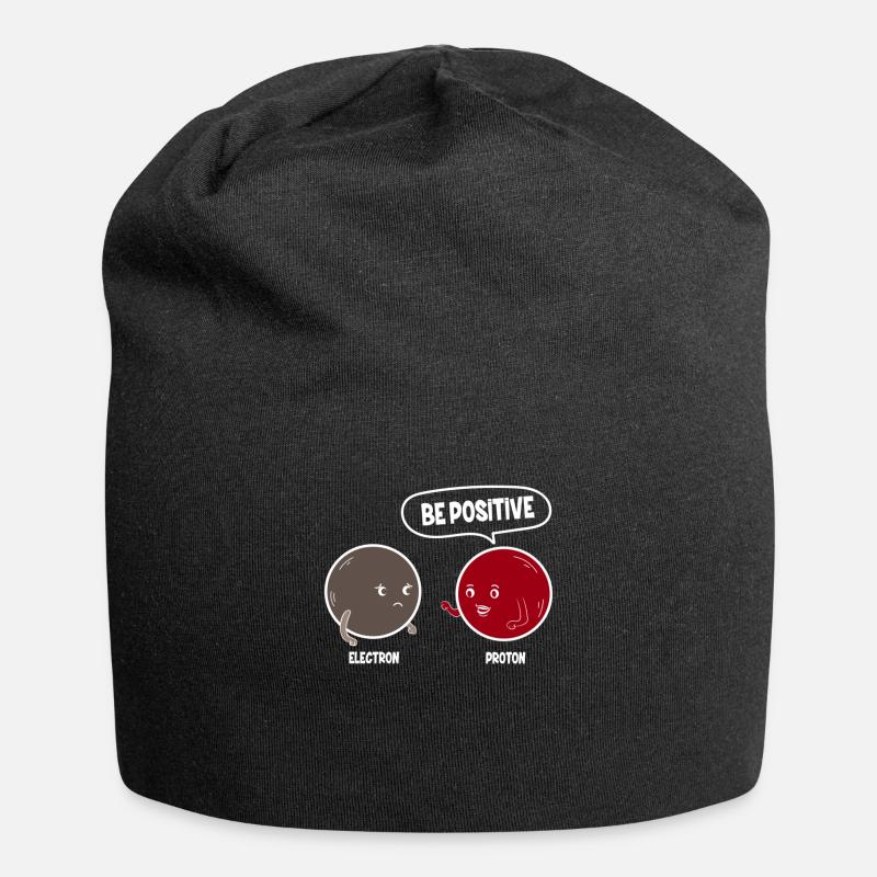 Proton Electron Be Positive - Soyez positif - Bonnet en jersey - noir