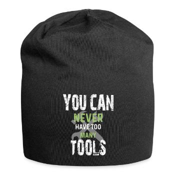 Vous ne pouvez jamais avoir trop d’outils - Bonnet en jersey - noir - Devant