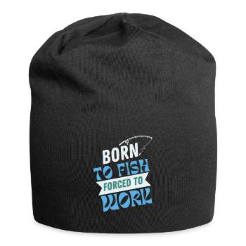 Born To Fish Forced To Work - Jersey Beanie - black - Front