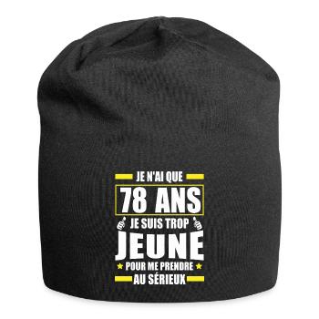 j ai 78 ans / cadeau anniversaire 78 ans - Bonnet en jersey - noir - Devant