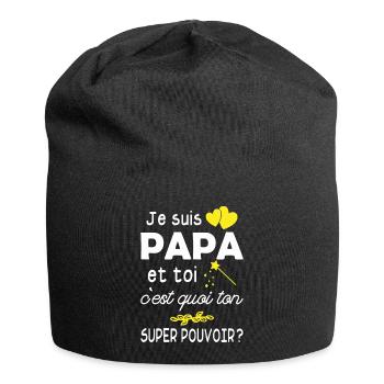 je suis papa / super papa / humour papa - Bonnet en jersey - noir - Devant