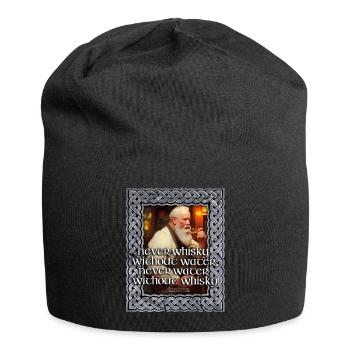 Ne jamais arroser sans whisky - Bonnet en jersey - noir - Devant