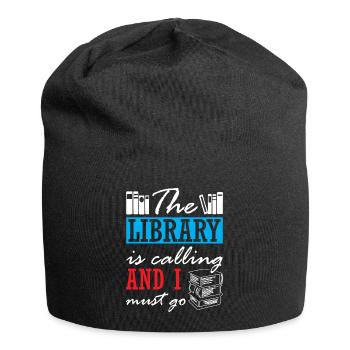 The Library is Calling and I Must Go - Jersey Beanie - black - Front