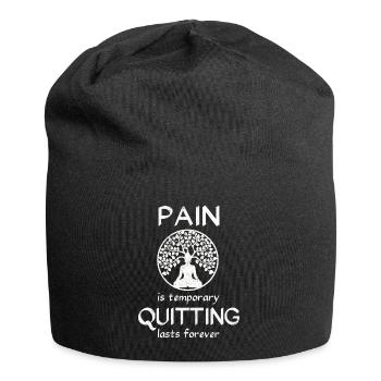 La douleur est temporaire cesser de fumer dure pour toujours Meditatio - Bonnet en jersey - noir - Devant
