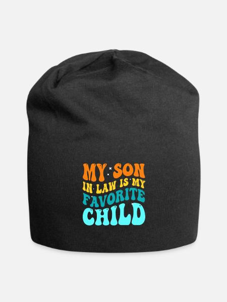 Mon gendre est mon enfant préféré - Bonnet en jersey - noir