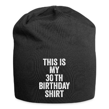 30th Anniversary 30th Anniversary Gift - 30th Anniversary Gift - Jersey Beanie - black - Front
