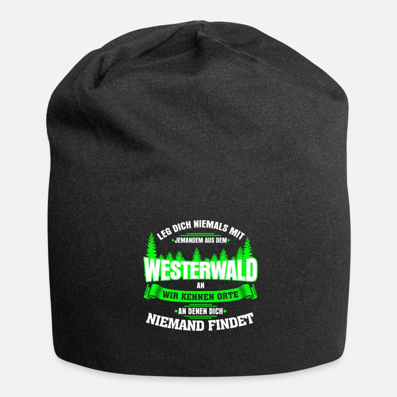 Westerwald Westerwälder Spruch - Jersey-Beanie - Schwarz