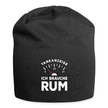 Tank leer - Ich brauche Rum - Sauf Spruch - Jersey-Beanie - Schwarz - Vorne