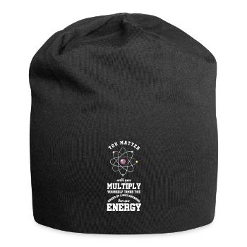 Du bist wichtig, bis du dich selbst multipliziert - Jersey-Beanie - Schwarz - Vorne