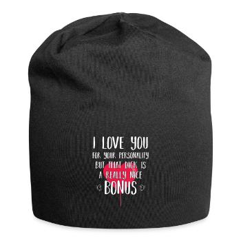 Je t’aime pour ta personnalité drôle d’anniversaire - Bonnet en jersey - noir - Devant