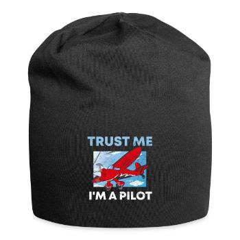 Crois-moi, je suis pilote de proverbe - Bonnet en jersey - noir - Devant