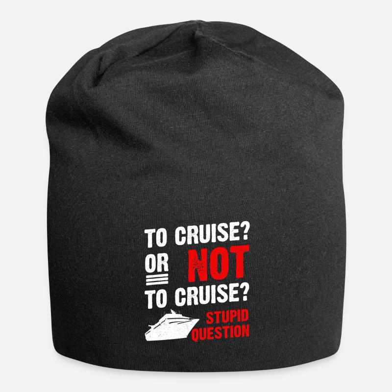 Kreuzfahrt oder nicht Kreuzfahrt Kreuzfahrtschiff - Jersey-Beanie - Schwarz
