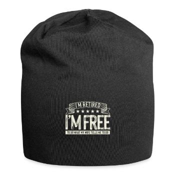 Retired Free Wife Husband Retirement Grandpa Gift - Jersey Beanie - black - Front