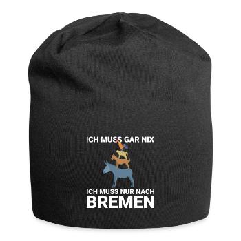 Ich muss gar nix, ich muss nur nach Bremen Design - Jersey-Beanie - Schwarz - Vorne
