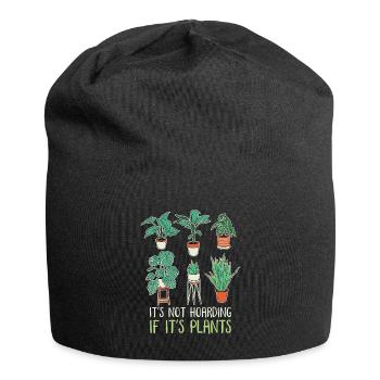Il n’est pas de thésauriser quand ce sont des plantes - Bonnet en jersey - noir - Devant