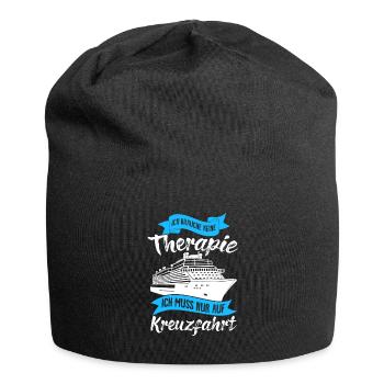 Therapie Kreuzfahrt Urlaub Kreuzfahrtschiff Deko - Jersey-Beanie - Schwarz - Vorne