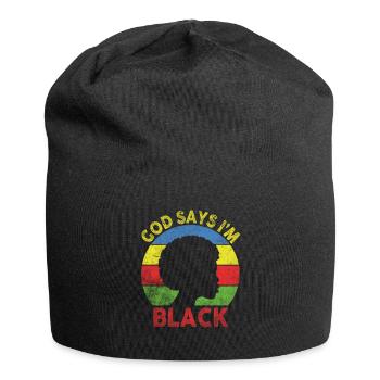 Une fille afro-américaine Dieu dit que je suis black pride - Bonnet en jersey - noir - Devant