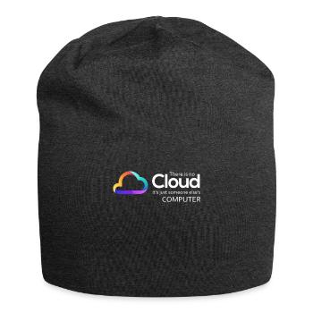 Il n’y a pas de nuage, c’est juste celui de quelqu’un d’autre - Bonnet en jersey - charbon - Devant