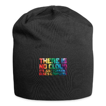 There Is No Cloud It's Just Someone Else's - Jersey-Beanie - Schwarz - Vorne