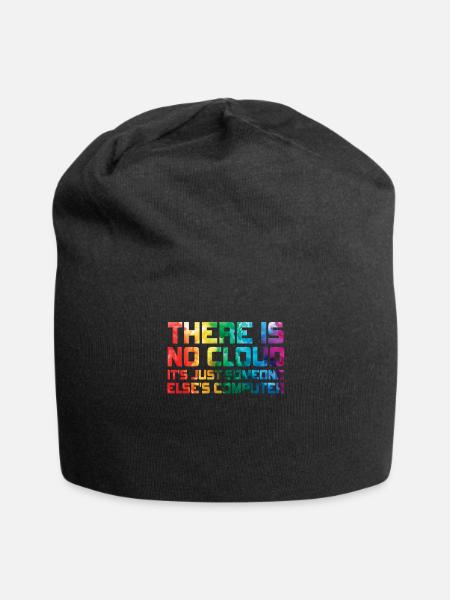 There Is No Cloud It's Just Someone Else's - Jersey-Beanie - Schwarz