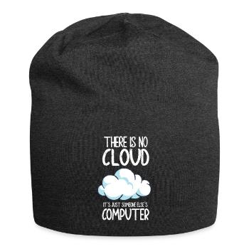 There Is No Cloud It's Just Someone Else's - Jersey-Beanie - Anthrazit - Vorne