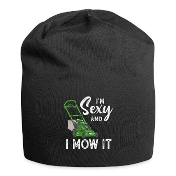Je suis sexy et je le tonds Tondre la pelouse Jardinage Amoureux - Bonnet en jersey - noir - Devant