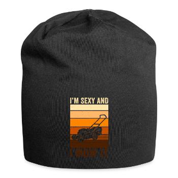 Je suis sexy et je le tonds Tondre la pelouse Jardinage Amoureux - Bonnet en jersey - noir - Devant