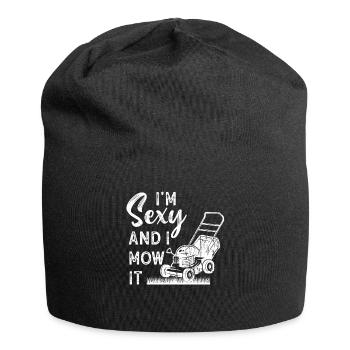 Je suis sexy et je le tonds Tondre la pelouse Jardinage Amoureux - Bonnet en jersey - noir - Devant