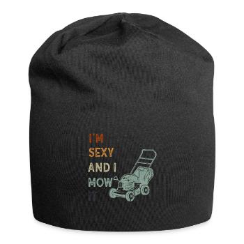 Je suis sexy et je le tonds Tondre la pelouse Jardinage Amoureux - Bonnet en jersey - noir - Devant