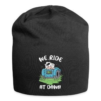 We Ride At Dawn Dad Lawn Mower Make Laugh Day Yard - Jersey-Beanie - Schwarz - Vorne