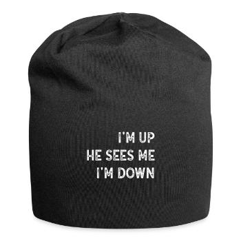 Im Up Il me voit Im Down Dicton inspirant - Bonnet en jersey - noir - Devant