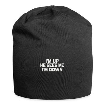 Im Up Il me voit Im Down Dicton inspirant - Bonnet en jersey - noir - Devant