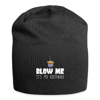 Blow Me Its My Birthday - Jersey-Beanie - Schwarz - Vorne