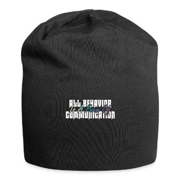 Tout comportement est une forme de communication - Bonnet en jersey - noir - Devant