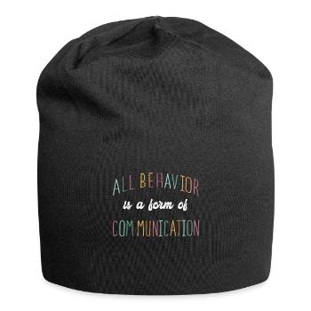 Tout comportement est une forme de communication - Bonnet en jersey - noir - Devant