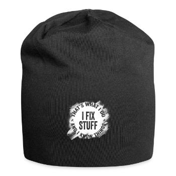 That's What I Do I Fix Stuff And I Know Things - Jersey-Beanie - Schwarz - Vorne