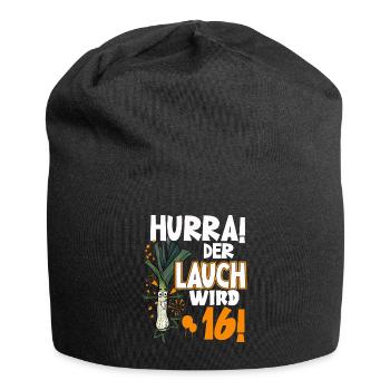 Hurra! Der Lauch Wird 16! Teenager Endlich - Jersey-Beanie - Schwarz - Vorne