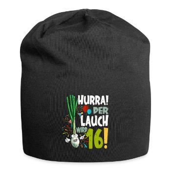 Hurra! Der Lauch Wird 16! Teenager Endlich - Jersey-Beanie - Schwarz - Vorne