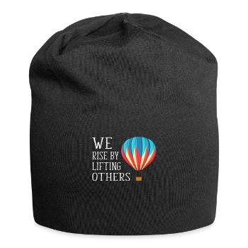 We Rise By Lifting Others Inspirational Quote - Jersey-Beanie - Schwarz - Vorne