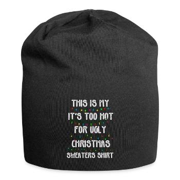 C’est mon pull de Noël il fait trop chaud pour un vilain - Bonnet en jersey - noir - Devant