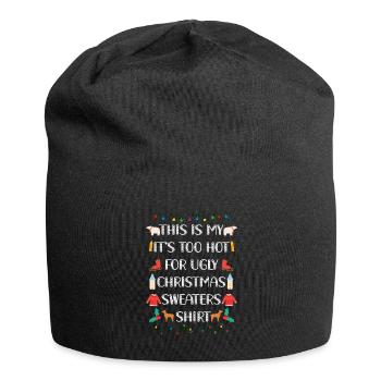 This Is My It's Too Hot For Ugly Christmas Sweater - Jersey-Beanie - Schwarz - Vorne